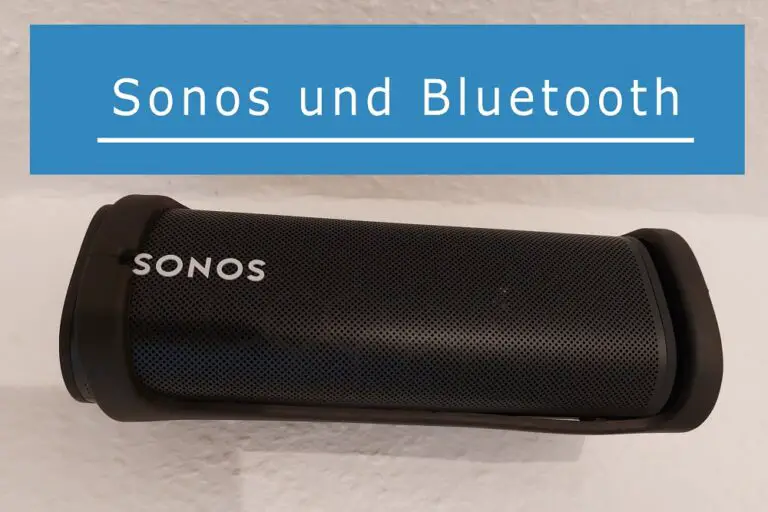 Haben Sonos Lautsprecher Bluetooth?